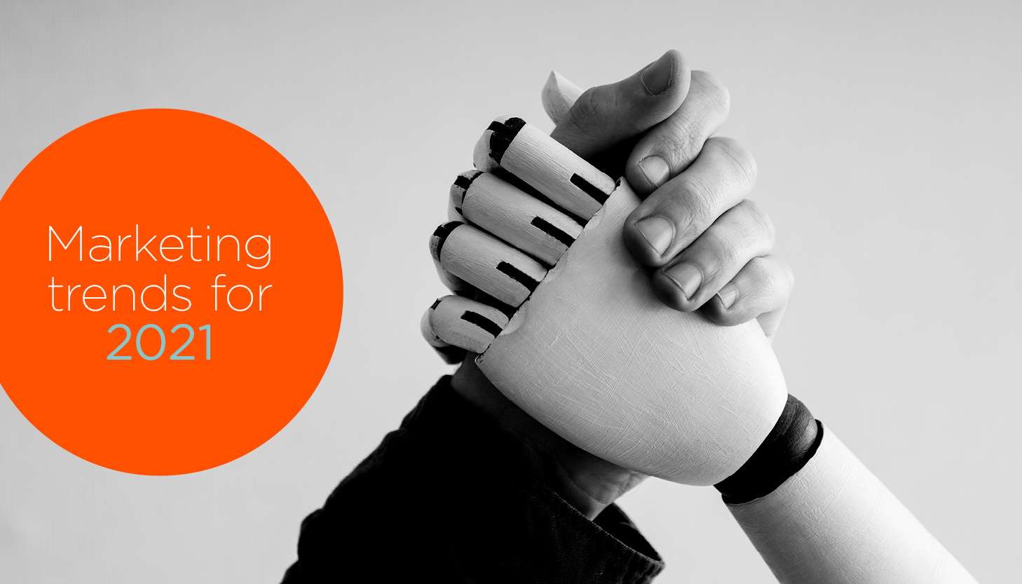 Marketing trends for 2021