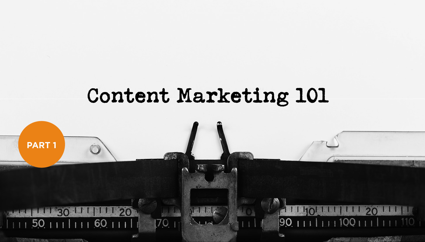 Content Marketing 101