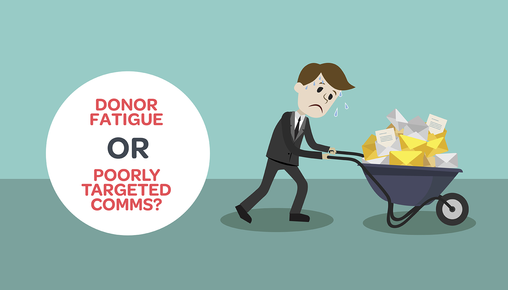Fundraising roadblocks: Donor fatigue or poorly targeted communications?