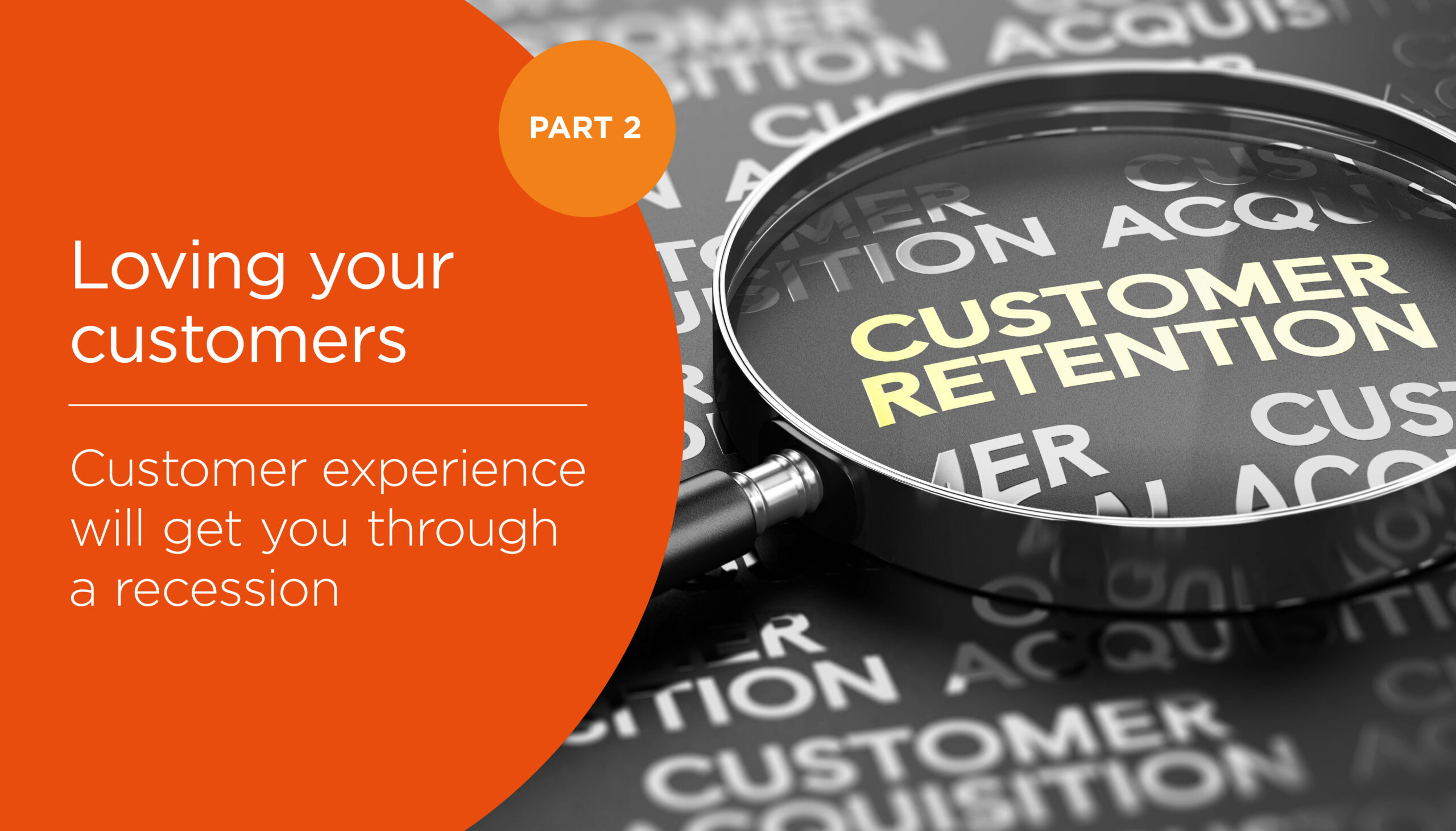 Loving your customers: How personalisation and engagement can foster customer loyalty