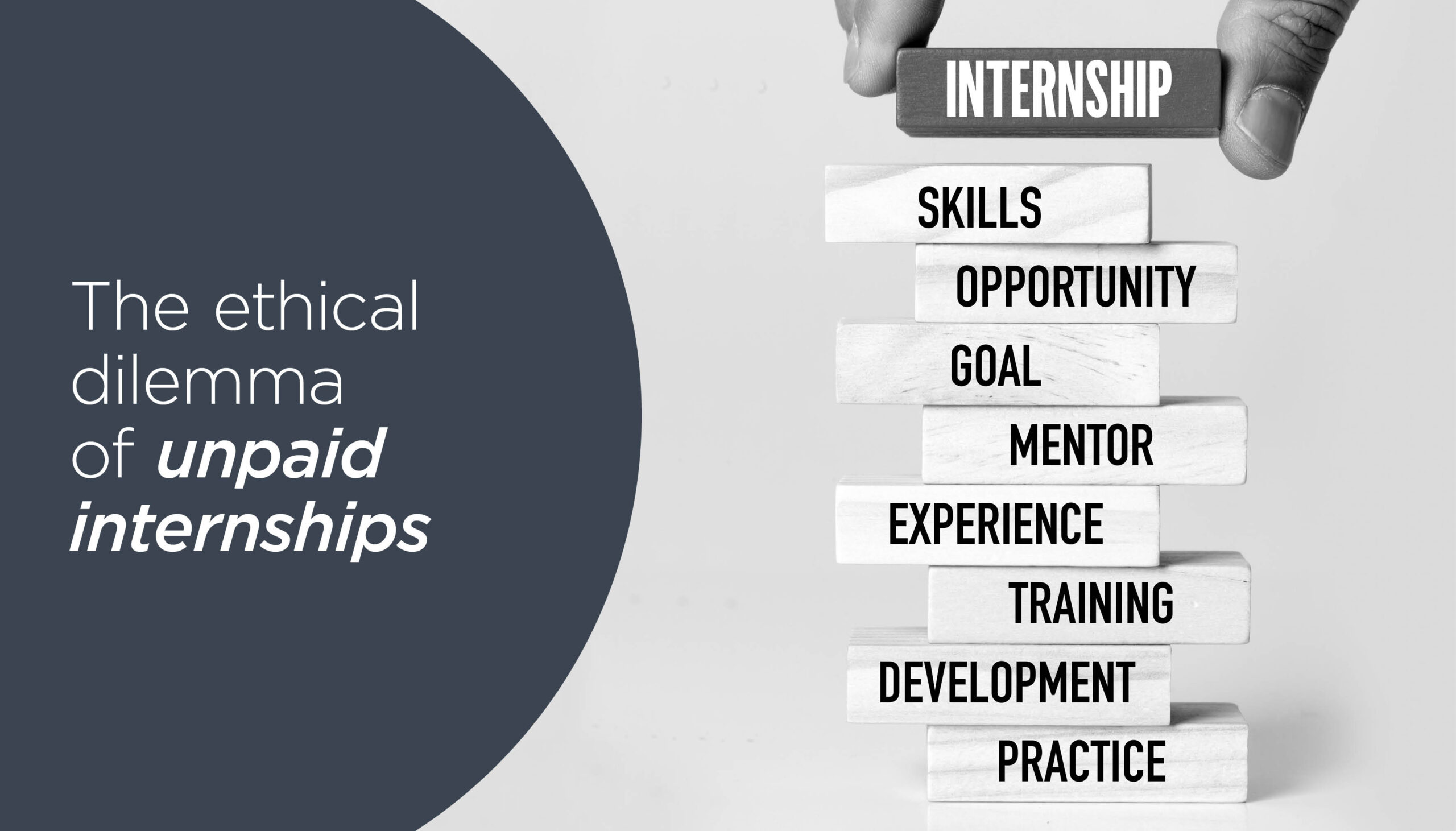 The Ethical Dilemma of Unpaid Internships
