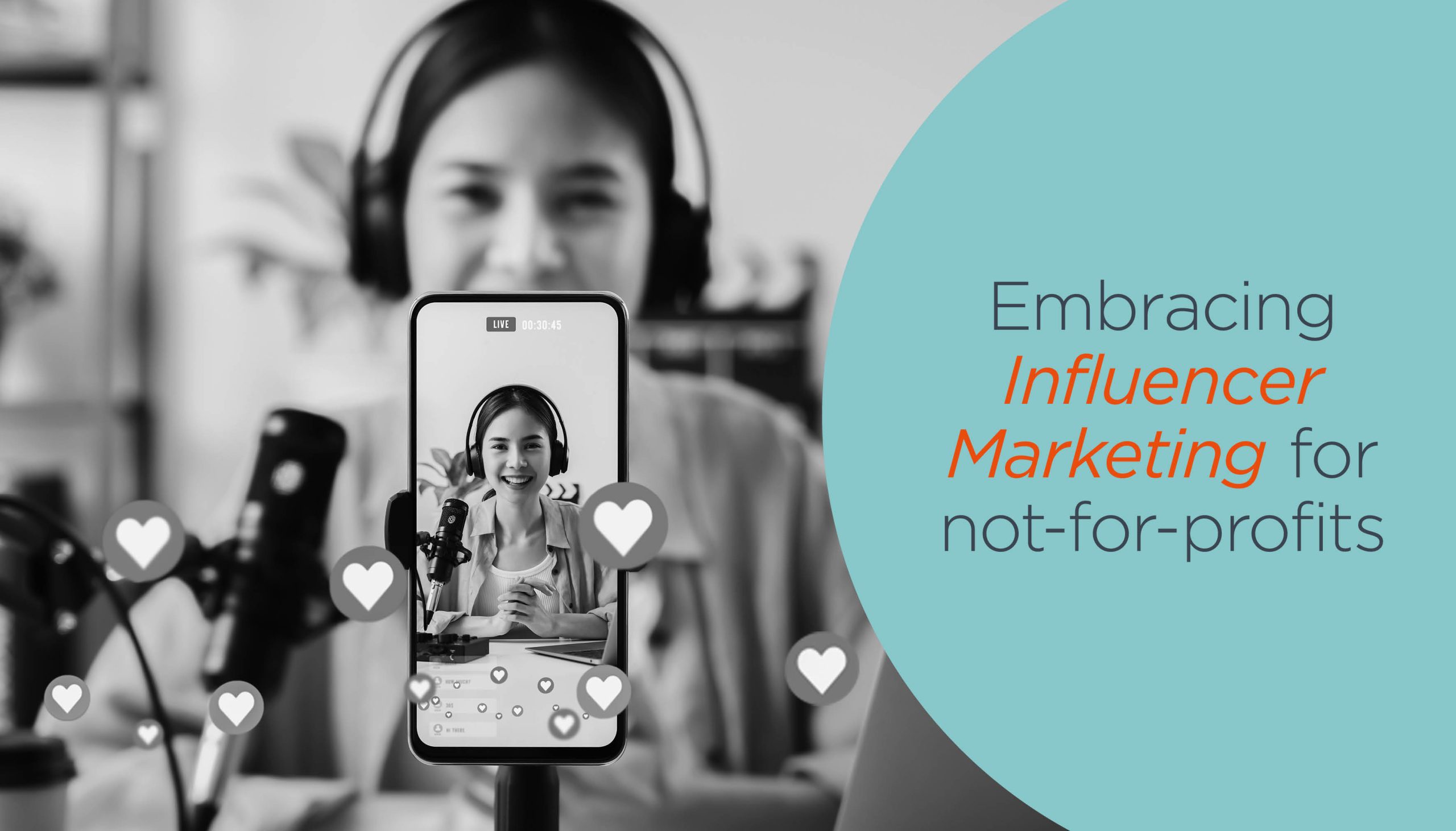 Embracing Influencer Marketing For Not-For-Profits
