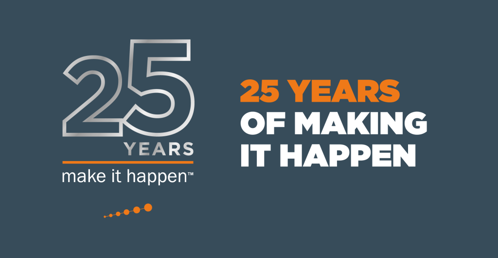 25 years of making it happen anniversary banner with agency tagline on dark background